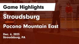 Stroudsburg  vs Pocono Mountain East  Game Highlights - Dec. 6, 2023