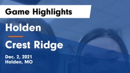 Holden  vs Crest Ridge  Game Highlights - Dec. 2, 2021