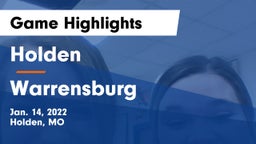 Holden  vs Warrensburg  Game Highlights - Jan. 14, 2022