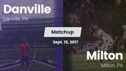 Matchup: Danville  vs. Milton  2017