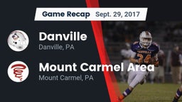 Recap: Danville  vs. Mount Carmel Area  2017