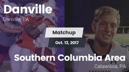 Matchup: Danville  vs. Southern Columbia Area  2017