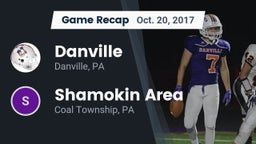 Recap: Danville  vs. Shamokin Area  2017