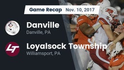 Recap: Danville  vs. Loyalsock Township  2017