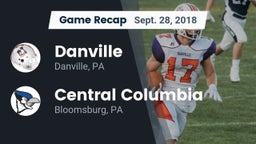 Recap: Danville  vs. Central Columbia  2018