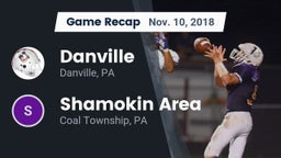 Recap: Danville  vs. Shamokin Area  2018