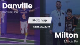Matchup: Danville  vs. Milton  2019