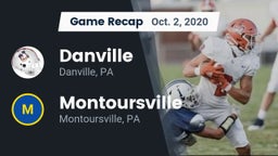 Recap: Danville  vs. Montoursville  2020