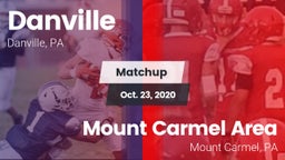 Matchup: Danville  vs. Mount Carmel Area  2020
