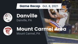 Recap: Danville  vs. Mount Carmel Area  2021