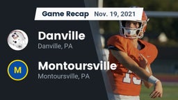 Recap: Danville  vs. Montoursville  2021