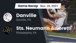 Recap: Danville  vs. Sts. Neumann & Goretti  2021