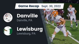 Recap: Danville  vs. Lewisburg  2022