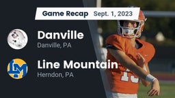 Recap: Danville  vs. Line Mountain  2023