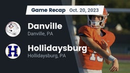 Recap: Danville  vs. Hollidaysburg  2023
