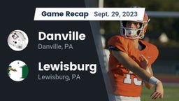 Recap: Danville  vs. Lewisburg  2023