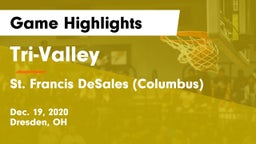 Tri-Valley  vs St. Francis DeSales  (Columbus) Game Highlights - Dec. 19, 2020