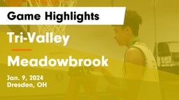 Tri-Valley  vs Meadowbrook  Game Highlights - Jan. 9, 2024