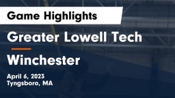 Greater Lowell Tech  vs Winchester  Game Highlights - April 6, 2023