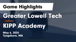Greater Lowell Tech  vs KIPP Academy Game Highlights - May 6, 2024
