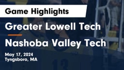 Greater Lowell Tech  vs Nashoba Valley Tech  Game Highlights - May 17, 2024