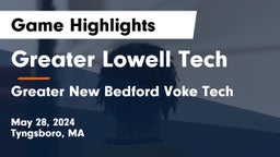 Greater Lowell Tech  vs Greater New Bedford Voke Tech Game Highlights - May 28, 2024