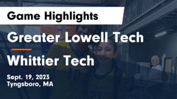 Greater Lowell Tech  vs Whittier Tech Game Highlights - Sept. 19, 2023