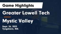 Greater Lowell Tech  vs Mystic Valley  Game Highlights - Sept. 26, 2023
