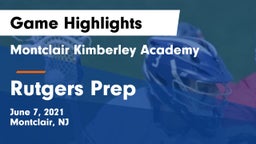Montclair Kimberley Academy vs Rutgers Prep  Game Highlights - June 7, 2021