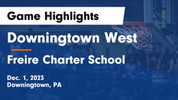 Downingtown West  vs Freire Charter School Game Highlights - Dec. 1, 2023