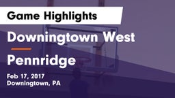 Downingtown West  vs Pennridge  Game Highlights - Feb 17, 2017