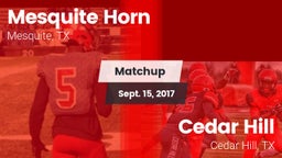 Matchup: Mesquite Horn vs. Cedar Hill  2017
