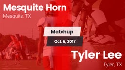 Matchup: Mesquite Horn vs. Tyler Lee  2017