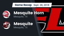 Recap: Mesquite Horn  vs. Mesquite  2018