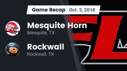 Recap: Mesquite Horn  vs. Rockwall  2018