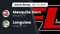 Recap: Mesquite Horn  vs. Longview  2018