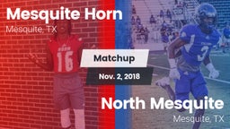 Matchup: Mesquite Horn vs. North Mesquite  2018