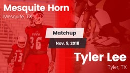 Matchup: Mesquite Horn vs. Tyler Lee  2018