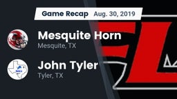 Recap: Mesquite Horn  vs. John Tyler  2019