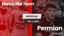 Matchup: Mesquite Horn vs. Permian  2020