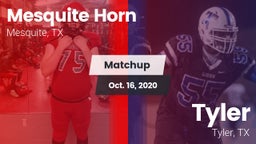 Matchup: Mesquite Horn vs. Tyler  2020