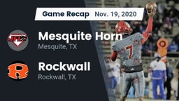 Recap: Mesquite Horn  vs. Rockwall  2020