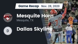 Recap: Mesquite Horn  vs. Dallas Skyline 2020
