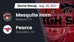 Recap: Mesquite Horn  vs. Pearce  2021