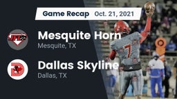 Recap: Mesquite Horn  vs. Dallas Skyline  2021