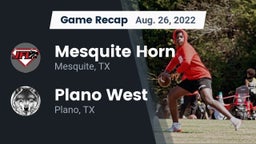 Recap: Mesquite Horn  vs. Plano West  2022