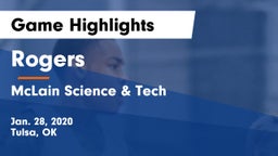 Rogers  vs McLain Science & Tech  Game Highlights - Jan. 28, 2020