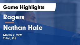 Rogers  vs Nathan Hale  Game Highlights - March 2, 2021