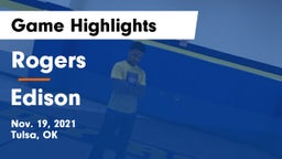 Rogers  vs Edison Game Highlights - Nov. 19, 2021