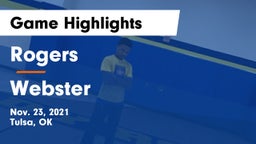 Rogers  vs Webster  Game Highlights - Nov. 23, 2021